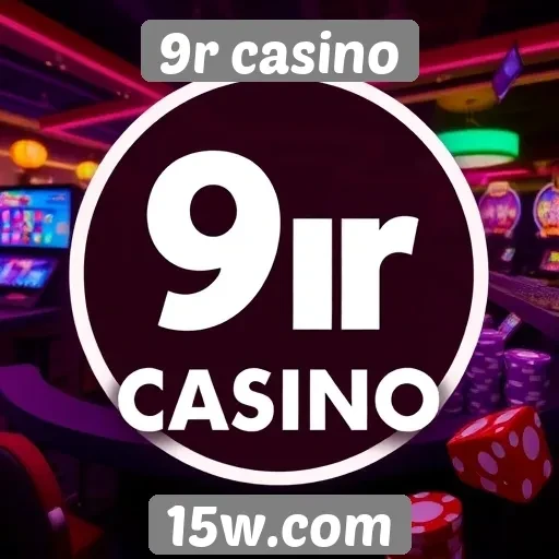 Desempenho do atendimento ao cliente no 9r casino